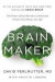 Brain Maker: The Power of Gut Microbes to Heal and Protect Your Brain for Life -- Bok 9780316380102
