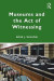 Museums and the Act of Witnessing -- Bok 9781000463262