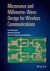 Microwave and Millimetre-Wave Design for Wireless Communications -- Bok 9781118917213