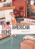 The 1950s American Home -- Bok 9780747812388