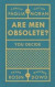 Are Men Obsolete? -- Bok 9781529106169