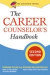 The Career Counselor's Handbook, Second Edition -- Bok 9781580088701
