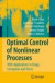 Optimal Control of Nonlinear Processes -- Bok 9783540776468