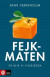 Fejkmaten -- Bok 9789127173583