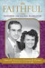 Faithful: The Robert & Eleanor Palmer Story -- Bok 9780692861219