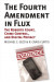 Fourth Amendment in Flux -- Bok 9780700622580