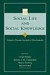Social Life and Social Knowledge -- Bok 9780805860689
