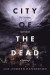 City of the Dead -- Bok 9780992856137