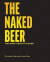 The Naked Beer -- Bok 9781035835393