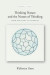 Thinking Nature and the Nature of Thinking -- Bok 9781503611689