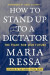 How to Stand Up to a Dictator -- Bok 9780063257535