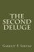 The Second Deluge -- Bok 9781975886660