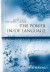 The Power In / Of Language -- Bok 9781444367010