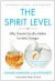 The Spirit Level: Why Greater Equality Makes Societies Stronger -- Bok 9781608193417