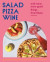 Salad Pizza Wine -- Bok 9780525611776