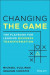 Changing the Game -- Bok 9780730389156