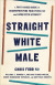 Straight White Male -- Bok 9780664266615