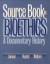 Source Book in Bioethics -- Bok 9780878406852
