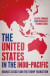 The United States in the Indo-Pacific -- Bok 9781526135032