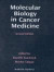 Molecular Biology of Cancer Medicine -- Bok 9781853176760