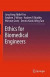 Ethics for Biomedical Engineers -- Bok 9781489996008