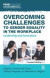 Overcoming Challenges to Gender Equality in the Workplace -- Bok 9781783535460