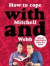 HOW COPE WITH MITCHELL AND WEB -- Bok 9780007317158
