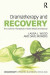 Dramatherapy and Recovery -- Bok 9781003823872