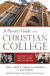 Parent's Guide to the Christian College -- Bok 9780891128359