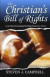 The Christian's Bill of Rights: A 31-Day Devotional to Help You Live Free -- Bok 9780615694498