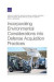Incorporating Environmental Considerations into Defense Acquisition Practices -- Bok 9781977411372