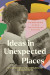 Ideas in Unexpected Places -- Bok 9780810144743