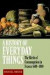A History of Everyday Things -- Bok 9780521633598