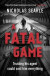 A Fatal Game -- Bok 9780241354407