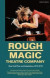 Rough Magic Theatre Company -- Bok 9781350119796