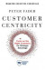 Customer Centricity -- Bok 9781613631447