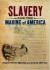 Slavery and the Making of America -- Bok 9780195179033