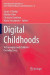 Digital Childhoods -- Bok 9789811338854
