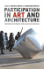 Participation in Art and Architecture -- Bok 9781350297012