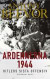 Ardennerna 1944 : Hitlers sista offensiv -- Bok 9789175452609