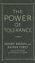 The Power of Tolerance -- Bok 9780231170185