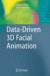 Data-Driven 3D Facial Animation -- Bok 9781846289071