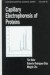 Capillary Electrophoresis of Proteins -- Bok 9780824702052