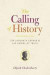 The Calling of History -- Bok 9780226100449