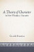 A Theory of Character in New Testament Narrative -- Bok 9781451472219