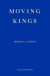 Moving Kings -- Bok 9781910695494