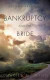 Bankruptcy And The Bride -- Bok 9781619967410