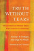 Truth Without Tears -- Bok 9781682531761