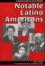 Notable Latino Americans -- Bok 9780313291050