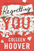 Regretting You -- Bok 9781542016421